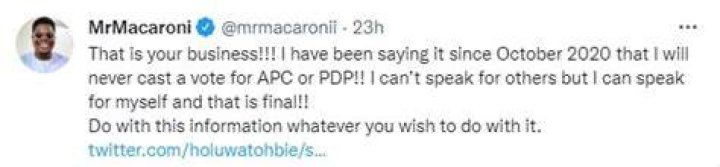 
2023: I’ll Never Vote For APC, PDP – Mr. Macaroni 